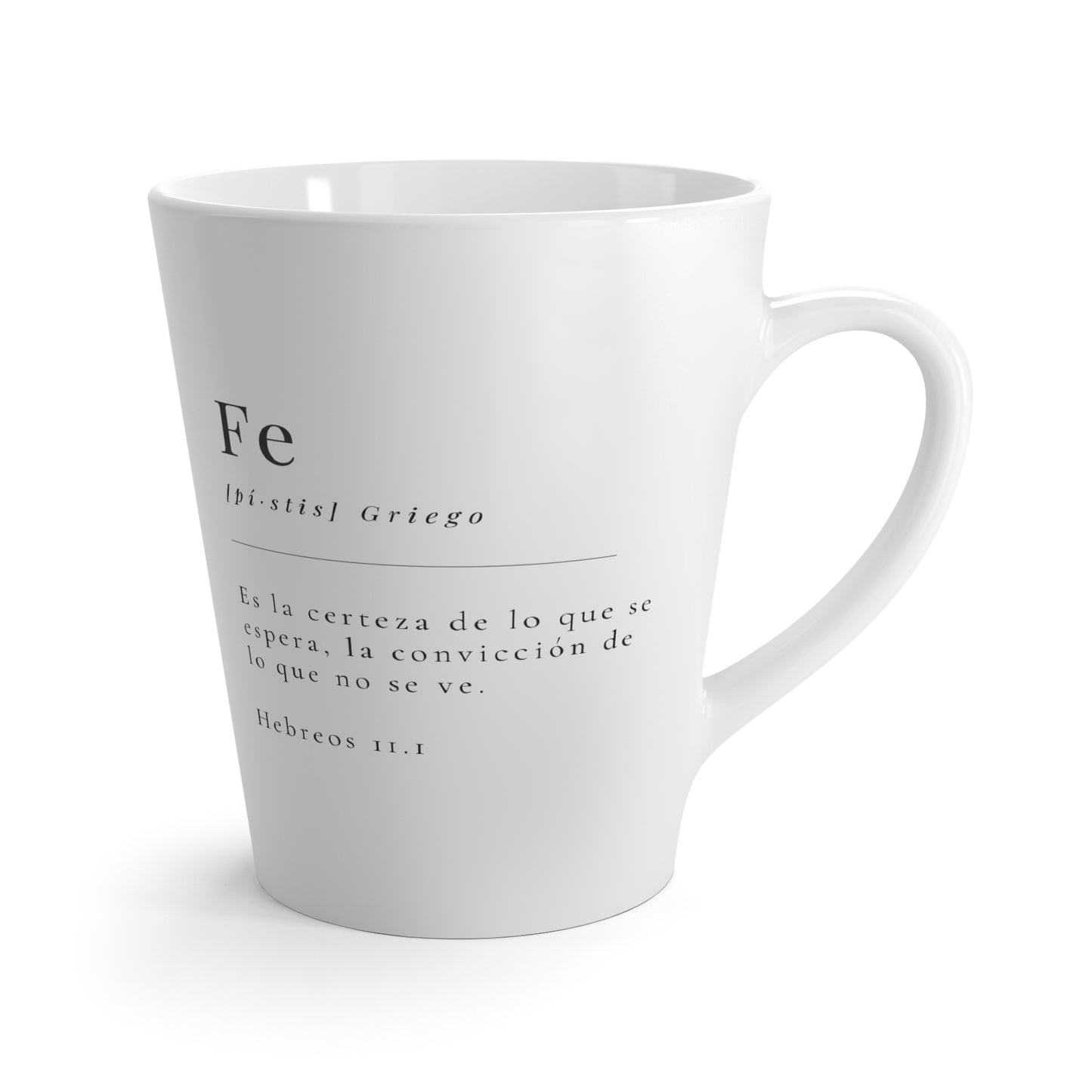 Fe Hebreos 11:1 - Latte Mug