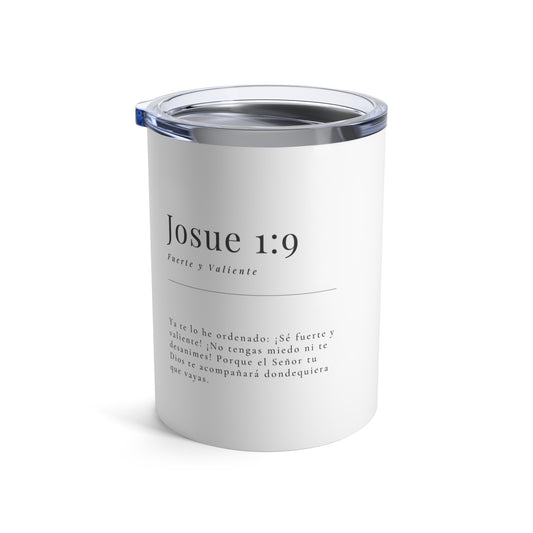 Josue 1:9 - Tumbler 10oz