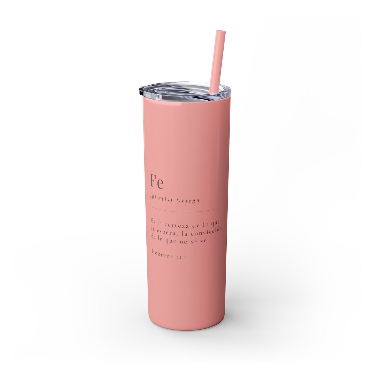 Fe - Tumbler with Straw 20oz