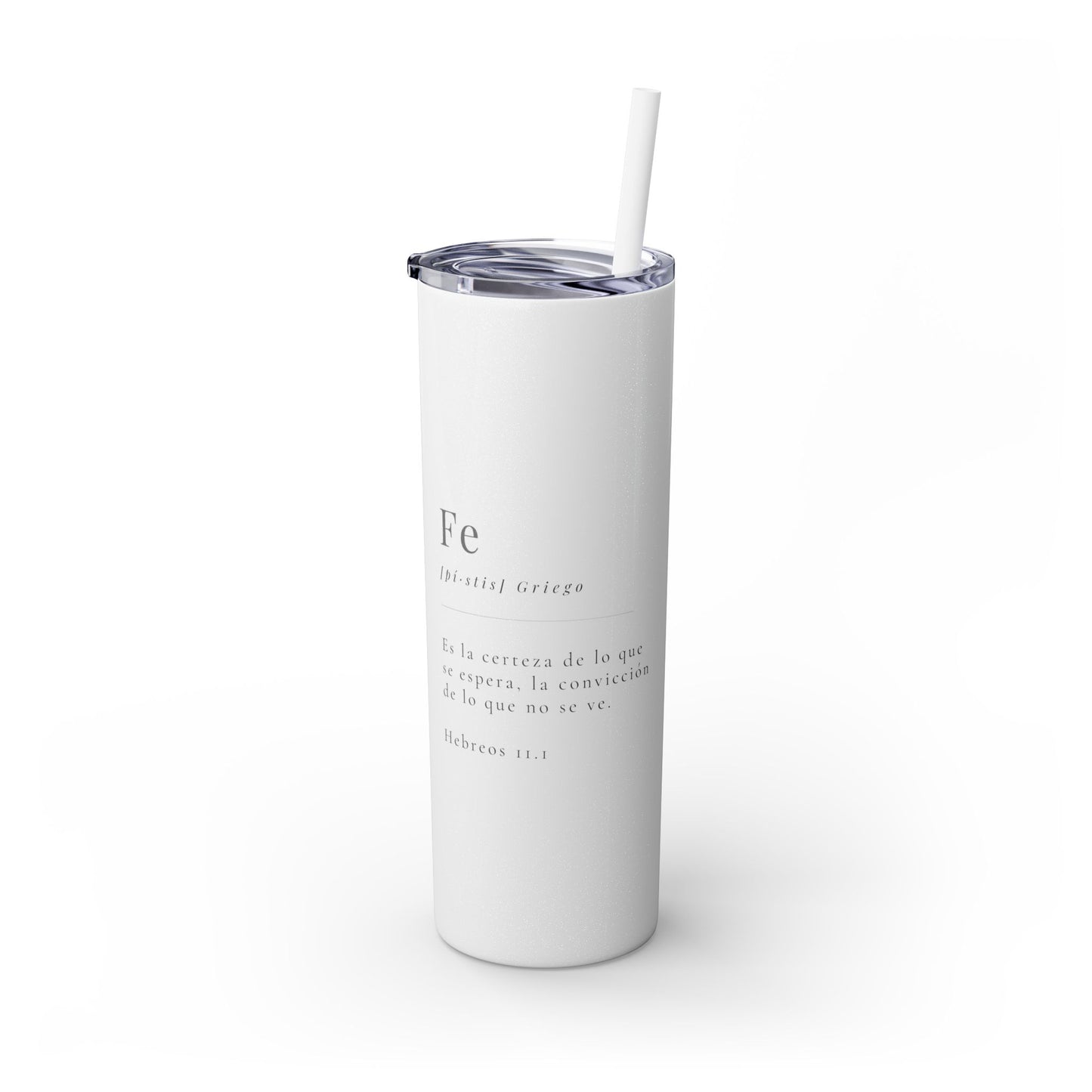 Fe - Tumbler with Straw 20oz