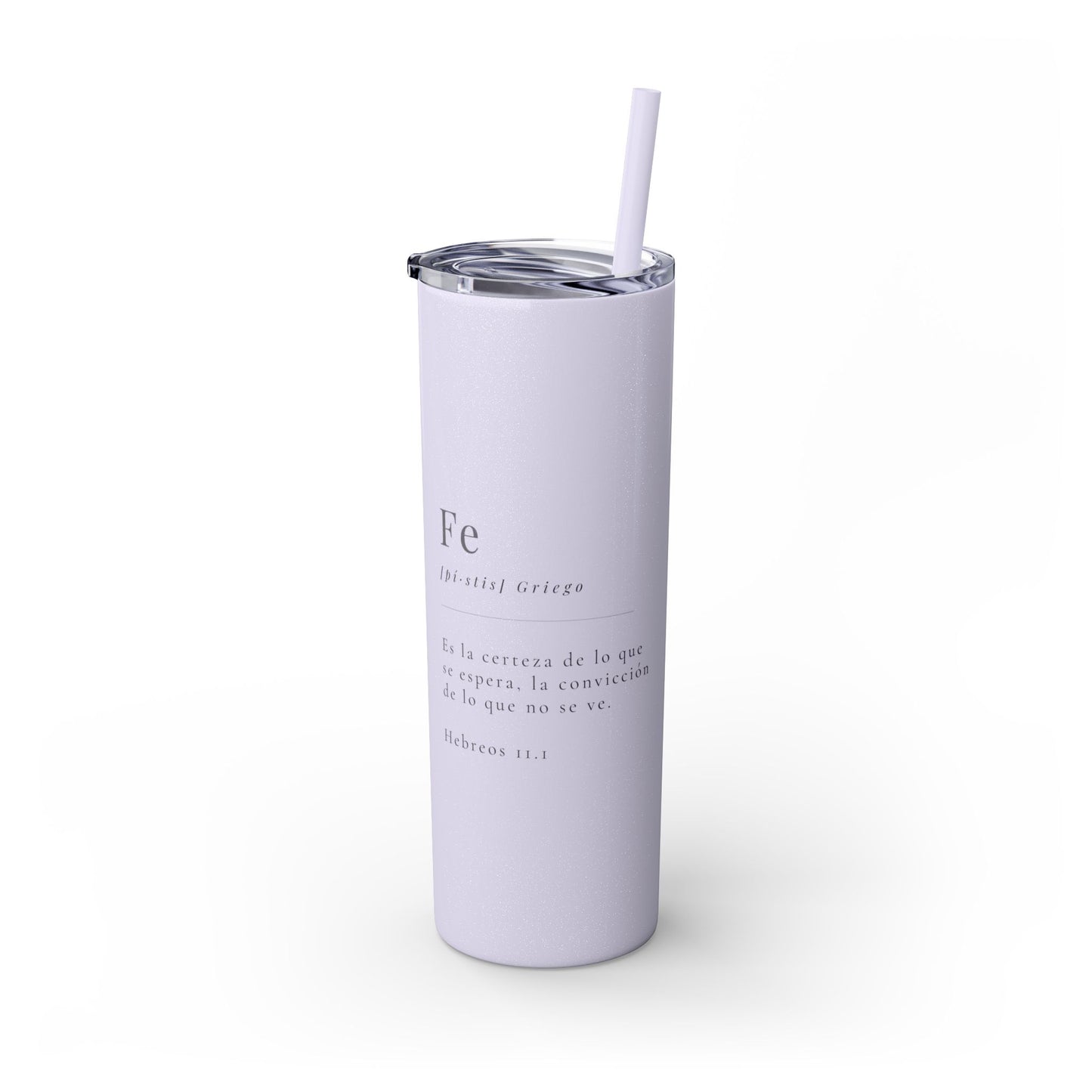 Fe - Tumbler with Straw 20oz